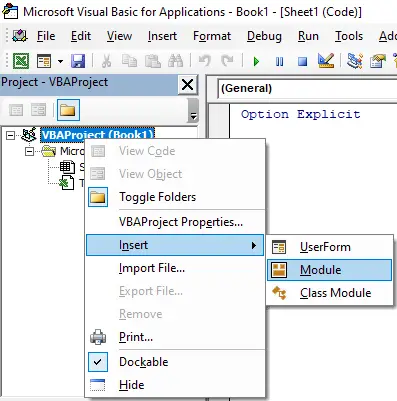 Right click VBAProject to Insert Module